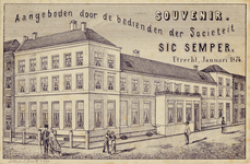 711438 Reclamekaartje van Sic Semper, Sociëteit , [Trans F. 254/5] te Utrecht, met een litho van het sociëteitsgebouw.